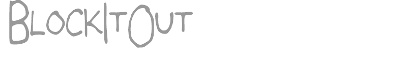 BlockItOut