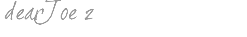 dearJoe 2