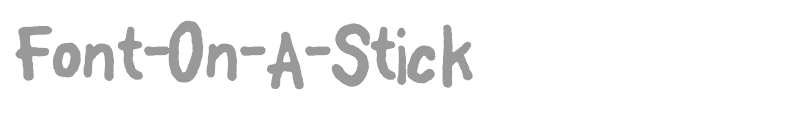 Font-On-A-Stick