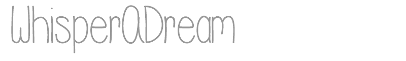 WhisperADream
