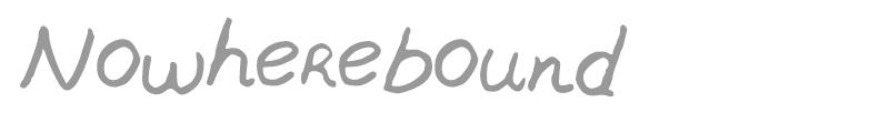 Nowherebound
