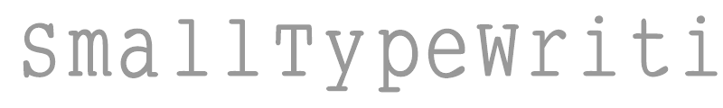 SmallTypeWriting-Medium