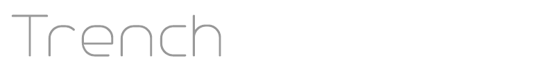 Trench