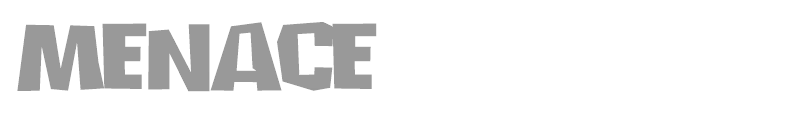 Menace