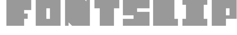 FontSlip