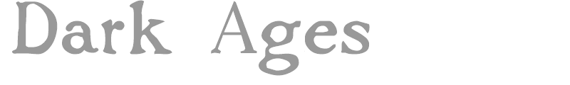 Dark Ages