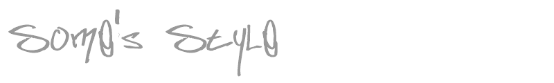 Some's Style