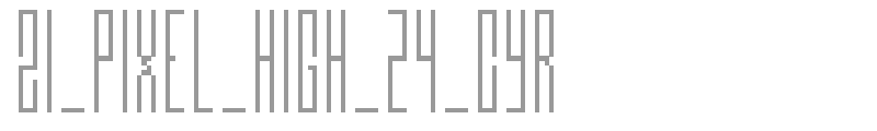 ZI_PIXEL_HIGH_24_CYR