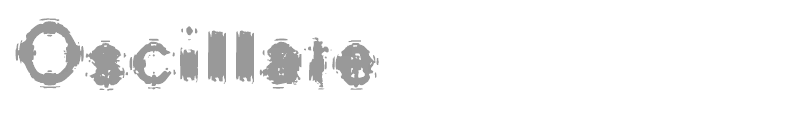 Oscillate