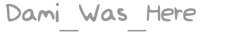 Dami_Was_Here