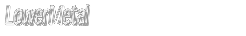 Lower Metal