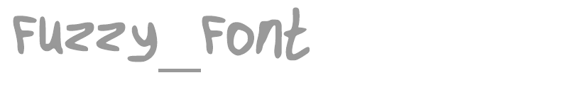 Fuzzy_Font