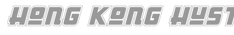 Hong Kong Hustle Outline Italic