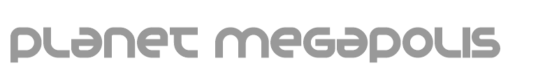 Planet Megapolis