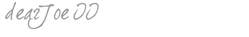 dearJoe II
