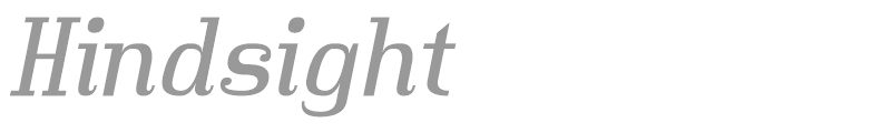 Hindsight