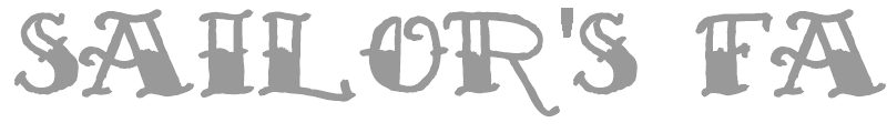 Sailor's Fat Tattoo Script