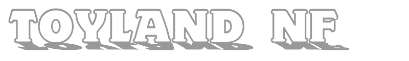Toyland NF