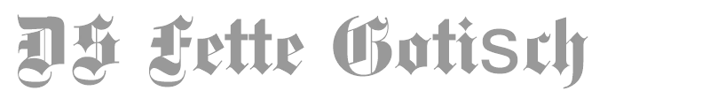 DS Fette Gotisch