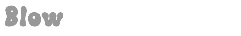 Blow