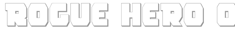 Rogue Hero Outline