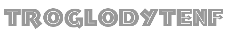 TroglodyteNF