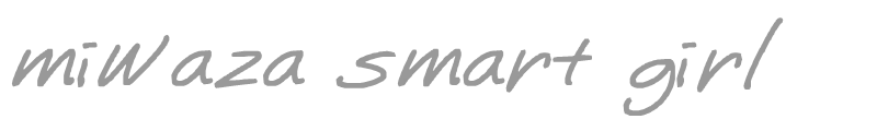 miwaza smart girl