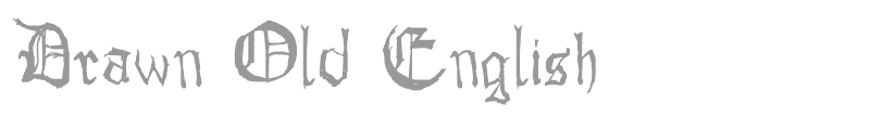 Drawn Old English