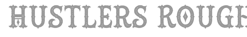 Hustlers Rough Demo