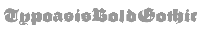 TypoasisBoldGothic
