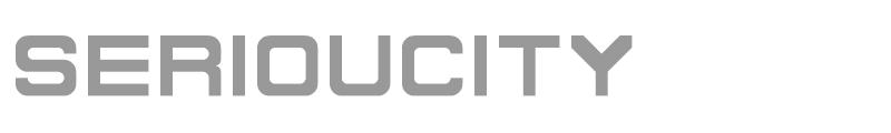 Serioucity