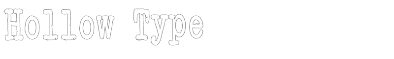 Hollow Type