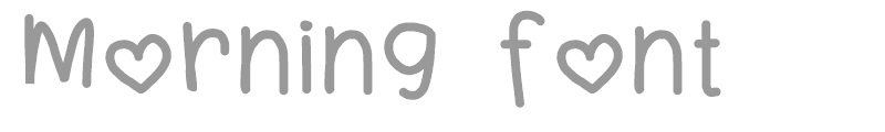 Morning Font