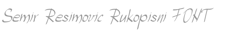 Semir Resimovic Rukopisni FONT