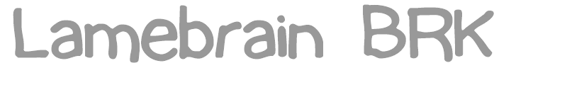 Lamebrain BRK