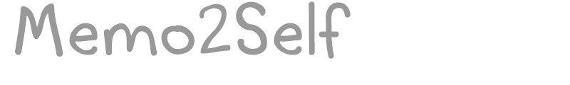 Memo2Self