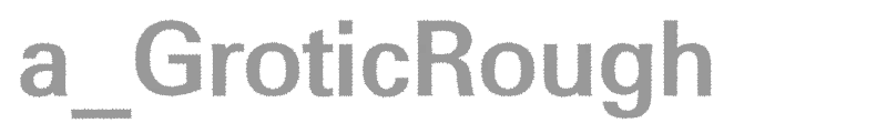 a_GroticRough