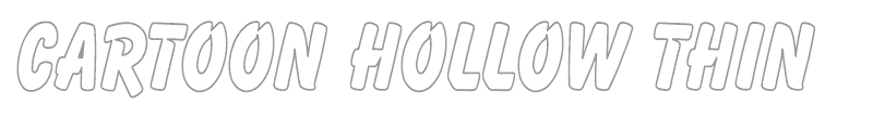 Cartoon Hollow Thin