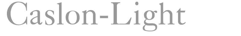 Caslon-Light