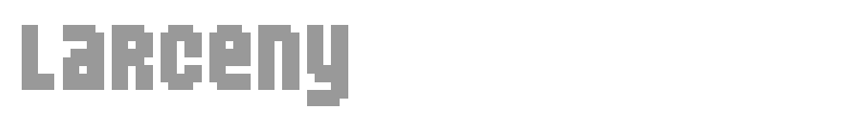 Larceny