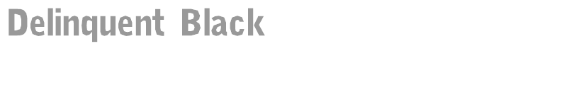 Delinquent Black