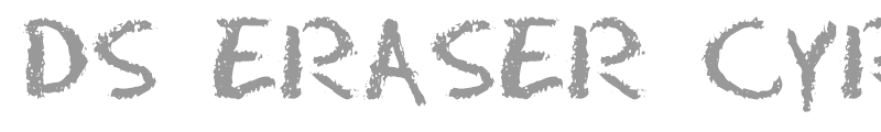 DS Eraser Cyr