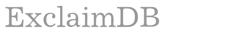 ExclaimDB