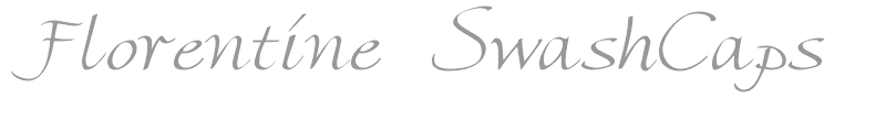 Florentine SwashCaps