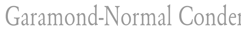 Garamond-Normal Condensed