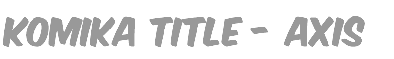 Komika Title - Axis