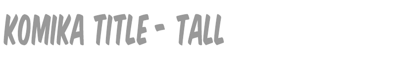 Komika Title - Tall