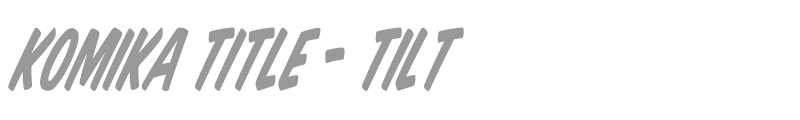 Komika Title - Tilt