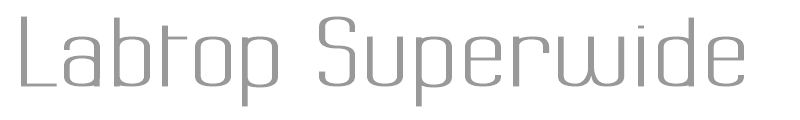 Labtop Superwide