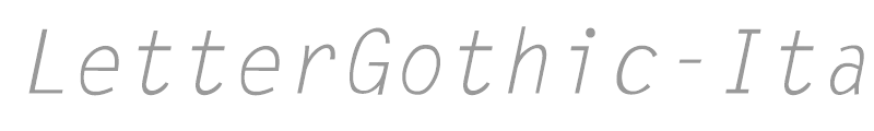 LetterGothic-Italic